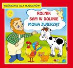 Rolnik sam w dolinie Mowa zwierząt Wierszyki dla maluchów w sklepie internetowym Wieszcz.pl