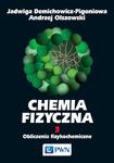 Chemia fizyczna. Tom 3 Obliczenia fizykochemiczne w sklepie internetowym Wieszcz.pl