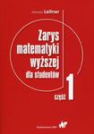 Zarys matematyki wyższej dla studentów. Część 1 w sklepie internetowym Wieszcz.pl