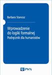 Wprowadzenie do logiki formalnej. Podręcznik dla humanistów w sklepie internetowym Wieszcz.pl