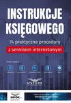 Instrukcje Księgowego 74 praktyczne procedury z serwisem internetowym w sklepie internetowym Wieszcz.pl