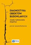 Diagnostyka obiektów budowlanych Zasady wykonywania ekspertyz w sklepie internetowym Wieszcz.pl