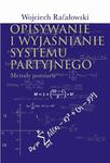 Opisywanie i wyjaśnianie systemu partyjnego Metody pomiaru w sklepie internetowym Wieszcz.pl