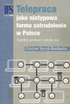 Telepraca jako nietypowa forma zatrudnienia w Polsce Aspekty prawne i społeczne w sklepie internetowym Wieszcz.pl