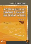 Rozwiązujemy zadania z analizy matematycznej. Część 3 Część 3 w sklepie internetowym Wieszcz.pl