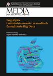 Logistyka i administrowanie w mediach. Zarządzanie Big Data Zarządzanie Big Data w sklepie internetowym Wieszcz.pl