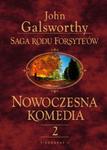 Saga rodu Forsyte'ów. Nowoczesna komedia. t.2 Milczące zaloty. Srebrna łyżka w sklepie internetowym Wieszcz.pl