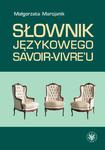 Słownik językowego savoir-vivre'u (wydanie 2) w sklepie internetowym Wieszcz.pl