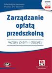 Zarządzanie opłatą przedszkolną – wzory pism i decyzji (e-book z suplementem elektronicznym) eBJB1377e w sklepie internetowym Wieszcz.pl