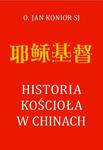 Historia Kościoła w Chinach w sklepie internetowym Wieszcz.pl