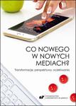 Co nowego w nowych mediach? Transformacje, perspektywy, oczekiwania w sklepie internetowym Wieszcz.pl