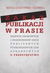 Zakaz publikacji w prasie danych osobowych i wizerunków osób publicznych podejrzanych lub oskarżonyc w sklepie internetowym Wieszcz.pl