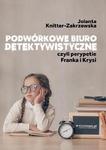 Podwórkowe biuro detektywistyczne, czyli perypetie Franka i Krysi w sklepie internetowym Wieszcz.pl