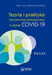 Teoria i praktyka mechanicznej wentylacji płuc w dobie COVID-19. Ebook w sklepie internetowym Wieszcz.pl