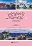 Frazeologia somatyczna w ćwiczeniach T. 1: Język francuski w sklepie internetowym Wieszcz.pl