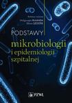 Podstawy mikrobiologii i epidemiologii szpitalnej w sklepie internetowym Wieszcz.pl