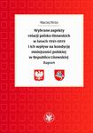 Wybrane aspekty relacji polsko-litewskich w latach 1991-2019 i ich wpływ na kondycję mniejszości polskiej w Republice Litewskiej Raport w sklepie internetowym Wieszcz.pl
