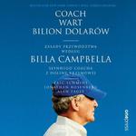 Coach wart bilion dolarów. Zasady przywództwa według Billa Campbella, słynnego coacha z Doliny Krzemowej w sklepie internetowym Wieszcz.pl