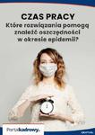 Czas pracy - które rozwiązania pomogą znaleźć oszczędności w czasie epidemii? w sklepie internetowym Wieszcz.pl