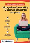 Jak zorganizować pracę zdalną – 12 kroków do pełnej kontroli nad sytuacją (e-book) w sklepie internetowym Wieszcz.pl