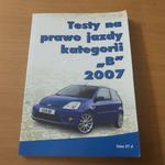 Testy na prawo jazdy kategorii B 2007 w sklepie internetowym Wieszcz.pl