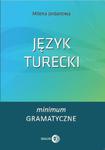 Język turecki Minimum gramatyczne w sklepie internetowym Wieszcz.pl