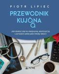 Przewodnik kujona Jak się dostać na medycynę, skończyć ją i poradzić sobie, jako młody lekarz w sklepie internetowym Wieszcz.pl