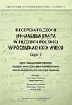 Recepcja filozofii Immanuela Kanta w filozofii polskiej w początkach XIX wieku. Część 2 ózef Maria Hoene Wroński "Filozofia krytyczna odkryta przez Kanta, oparta na ostatecznej zasadzie poznania" w sklepie internetowym Wieszcz.pl