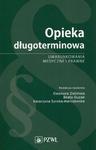 Opieka długoterminowa Uwarunkowania medyczne i prawne w sklepie internetowym Wieszcz.pl