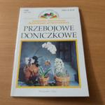 Przebojowe Doniczkowe - książka autorek Sokołowskiej i Szymczykiewicz w sklepie internetowym Wieszcz.pl