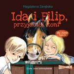 Ida i konie. Tom 3. Ida i Filip, przyjaciel koni w sklepie internetowym Wieszcz.pl