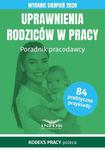 Uprawnienia rodziców w pracy Poradnik pracodawcy w sklepie internetowym Wieszcz.pl