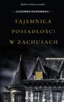 Tajemnica posiadłości w Zachusach w sklepie internetowym Wieszcz.pl