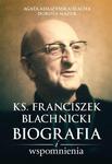 Ks. Franciszek Blachnicki Biografia i wspomnienia w sklepie internetowym Wieszcz.pl