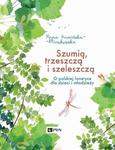 Szumią, trzeszczą i szeleszczą. O polskiej fonetyce dla dzieci i młodzieży w sklepie internetowym Wieszcz.pl