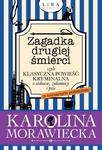 Zagadka drugiej śmierci czyli klasyczna powieść kryminalna o wdowie, zakonnicy i psie z kulinarnym podtekstem w sklepie internetowym Wieszcz.pl