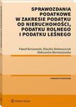 Sprawozdania podatkowe w zakresie podatku od nieruchomości, podatku rolnego i podatku leśnego w sklepie internetowym Wieszcz.pl