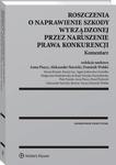 Roszczenia o naprawienie szkody wyrządzonej przez naruszenie prawa konkurencji. Komentarz w sklepie internetowym Wieszcz.pl