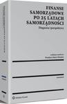 Finanse samorządowe po 25 latach samorządności. Diagnoza i perspektywy w sklepie internetowym Wieszcz.pl