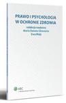 Prawo i psychologia w ochronie zdrowia w sklepie internetowym Wieszcz.pl