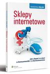 Sklepy internetowe. Jak złapać w sieci e-konsumentki i e-konsumentów w sklepie internetowym Wieszcz.pl