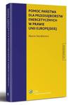 Pomoc państwa dla przedsiębiorstw energetycznych w prawie Unii Europejskiej w sklepie internetowym Wieszcz.pl