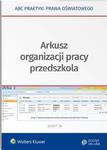 Arkusz organizacji pracy przedszkola w sklepie internetowym Wieszcz.pl