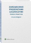 Zarządzanie produktami leczniczymi. Teoria i praktyka w sklepie internetowym Wieszcz.pl