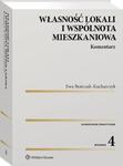 Własność lokali i wspólnota mieszkaniowa. Komentarz w sklepie internetowym Wieszcz.pl