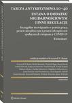 Tarcza antykryzysowa 1.0-4.0. Ustawa o dodatku solidarnościowym i inne regulacje. Szczególne rozwiązania w prawie pracy, prawie urzędniczym i prawie ubezpieczeń społecznych związane z COVID-19 w sklepie internetowym Wieszcz.pl