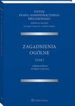 System Prawa Administracyjnego Procesowego. TOM I. Zagadnienia ogólne w sklepie internetowym Wieszcz.pl