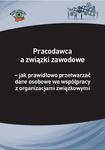 Pracodawca a związki zawodowe – jak prawidłowo przetwarzać dane osobowe we współpracy z organizacjami związkowymi w sklepie internetowym Wieszcz.pl