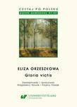 Czytaj po polsku. T. 13: Eliza Orzeszkowa: „Gloria victis”. Materiały pomocnicze do nauki języka polskiego jako obcego. Edycja dla początkujących (poziom A1–A2) w sklepie internetowym Wieszcz.pl