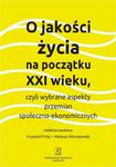 O jakości życia na początku XXI wieku czyli wybrane aspekty przemian społeczno-ekonomicznych w sklepie internetowym Wieszcz.pl